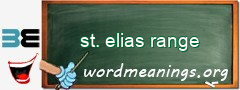 WordMeaning blackboard for st. elias range